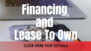 Financing/Lease to own available